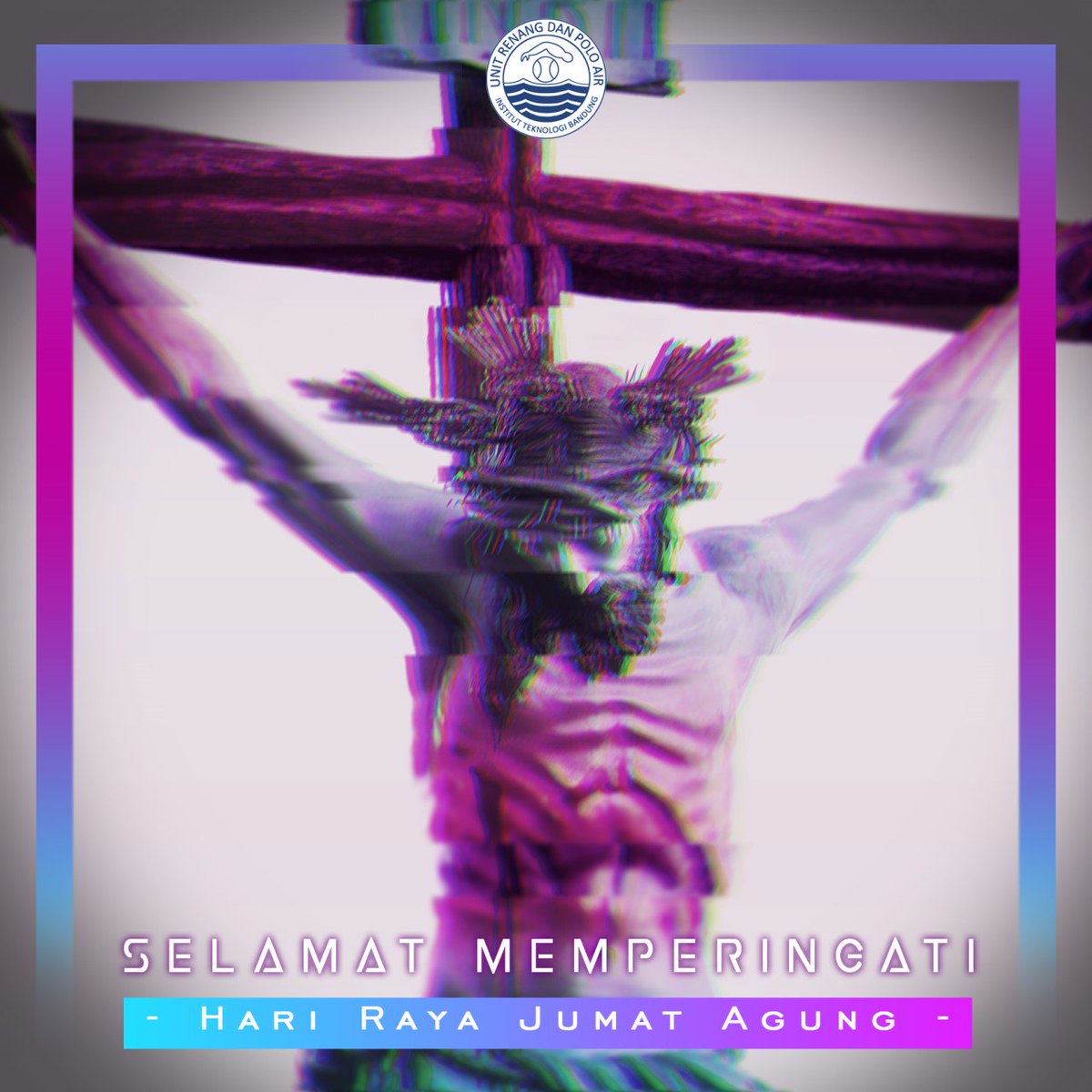 [SELAMAT Memperingati Hari Raya Jumat Agung 2019]

Shalom

Kami,Unit Renang &amp; Polo Air ITB, mengucapkan selamat memperingati Hari Jumat Agung bagi yang merayakannya!

Semoga pengorbanan Isa Almasih dapat memperkuat jiwa anda dan kasih-Nya memberkati hati Anda pada hari kudus ini.