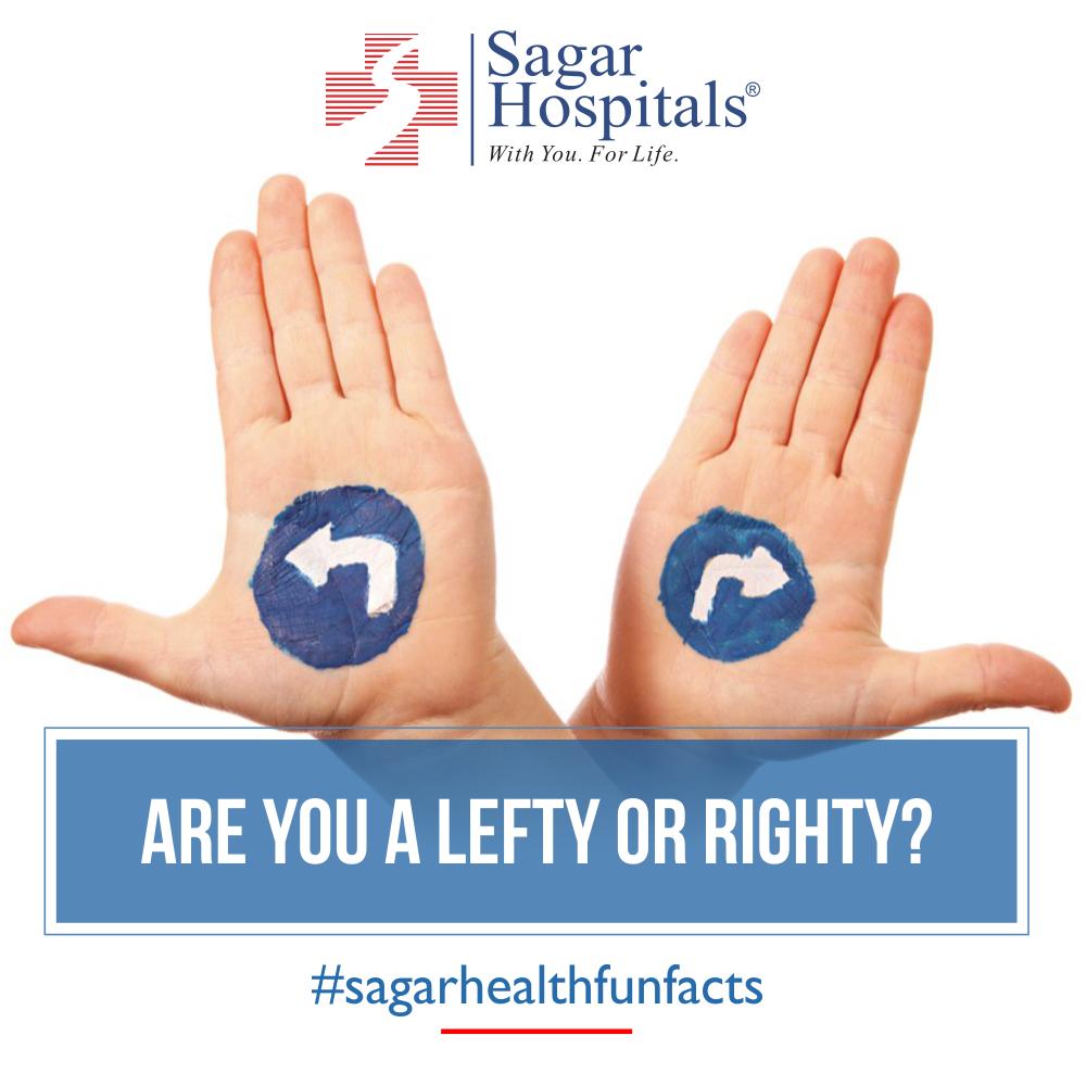 Are you a Lefty or righty?
After three months in the #womb, a #fetus already has a preference for which hand it uses the most.
#knowthefacts #healthfunfacts #SagarHospitals #India
