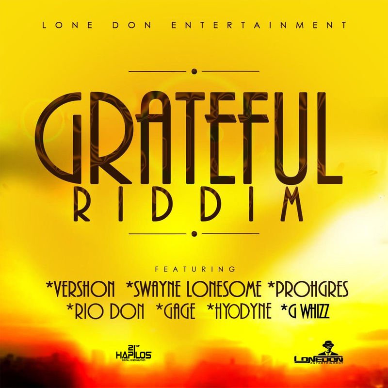 RideDiRiddim's tweet photo. Grateful Riddim - Lone Don Entertainment #GWHIZZ #Gage #GratefulRiddim #Hyodyne #LoneDonEntertainment #Prohgres #RioDon #SwayneLonesome #Vershon #DancehallRiddims #Riddims https://t.co/0YIshXM8BJ