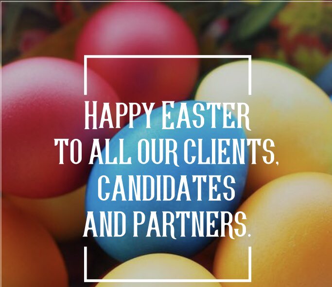 Wishing all our clients, candidates and partners a Happy Easter. #EasterBankHoliday