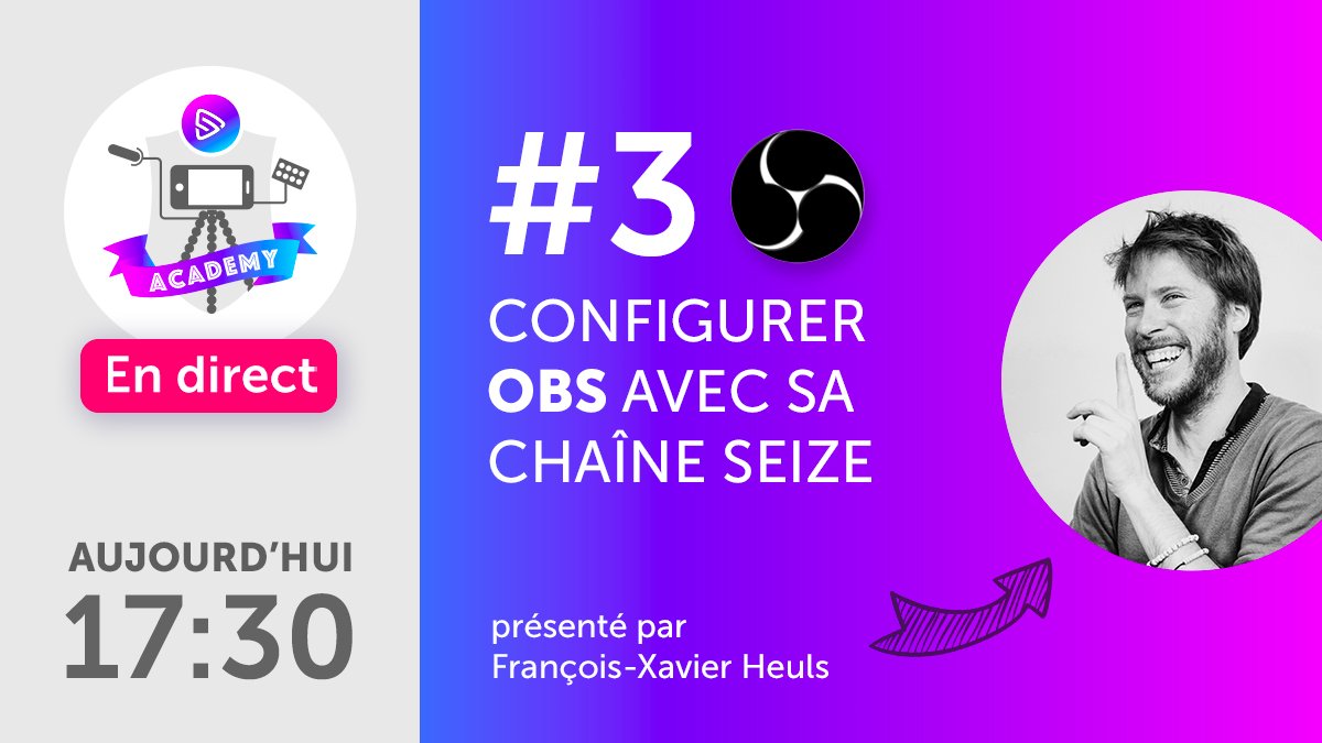 SeizeTV's tweet photo. SEIZE ACADEMY
Aujourd'hui @FXHeuls nous apprend comment #streamer sur Seize via OBS (c-à-d depuis votre ordinateur)
C'est à 17h30 👉https://t.co/pEitEzWvVx
#live #tuto #endirect #tutolive #obs #stream https://t.co/PBunPqRf2j