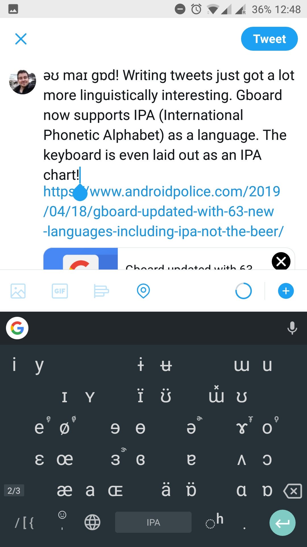 Sebastian Ruder əʊ Maɪ Gɒd Writing Tweets Just Got A Lot More Linguistically Interesting Gboard Now Supports Ipa International Phonetic Alphabet As A Language The Keyboard Is Even Laid Out