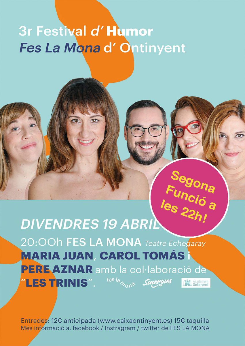 Jan_Borrell's tweet photo. Esta vesprada/nit torna el @Feslamona al #TeatreEchegaray #Ontinyent (doble sessió 20h i 22h) al mal temps 🌧 ..moltes rises 🤣Preparats x a riure amb @mariajuandonat, @caroltomascomic
, @pere_aznar i les Trinis? Últimes entrades a la web @caixa_ontinyent https://t.co/kBYPHIeN5R https://t.co/8qWm3I7xzH