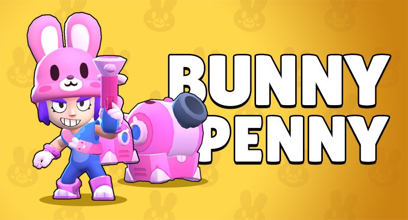 Brawl Stars On Twitter Bunny Penny Is Available Now - how to use penny brawl stars