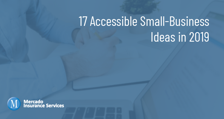 17 Accessible Small-Business Ideas in 2019
nerdwallet.com/blog/small-bus…

#mercadoinsuranceservices #mercado #insurance #businessinsurance #smallbusiness #business #smallbusinessinsurance #areyoucovered