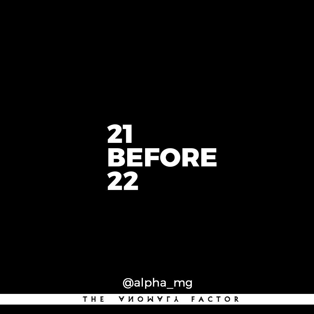 beautifullalpha's tweet photo. My new project "21 BEFORE 22" just launched today on Instagram: (@alpha_mg) but I just have to share it here as well.
•
It's going to be a thread for the next 21 days! #21before22 #theanomalyfactor https://t.co/QwB89ReRke