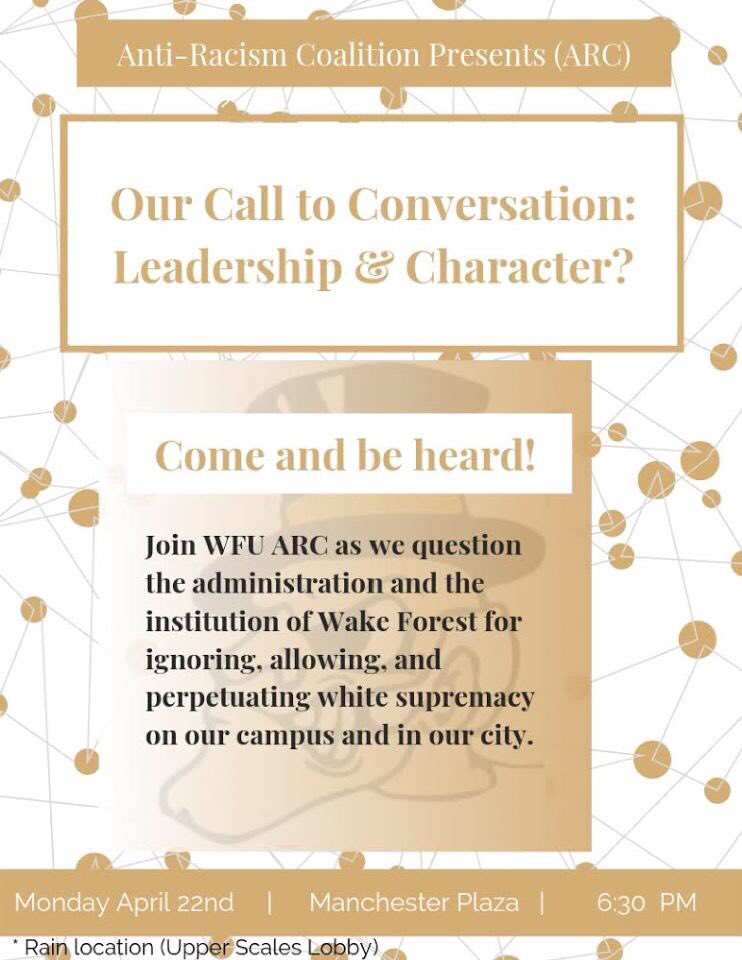 wfuarc's tweet photo. On Monday, April 22, ARC will be hosting a speak out to address the ways Wake Forest perpetuates white supremacy both on our campus and within the greater Winston Salem area. Details below: https://t.co/8yPT0S3T82