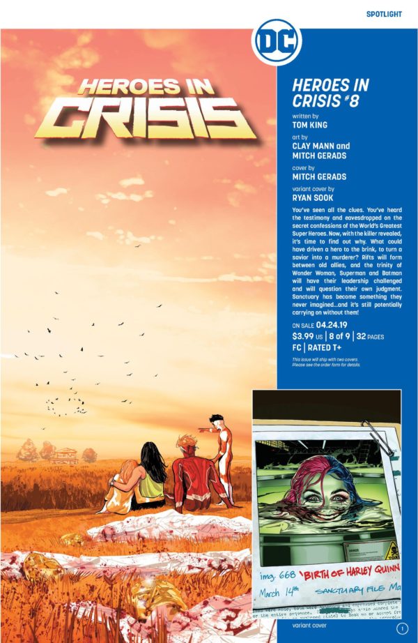 Robin_D_Cross's tweet image. So... I just read Heroes in Crisis # 8. All the answers are here. Every one of them. Who? How? Why? All of it. And it's heavy. In stores April 24th from @TomKingTK @MitchGerads and @TravisGMoore