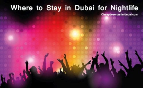 Wanted to go out to enjoy the Nightlife in Dubai but not sure where to stay? This guidelines and top 08 places for you: cheapdesertsafaridubai.com/where-to-stay-…  #dubainightlife #dubaiparty #dubainightclub #wheretostayindubai