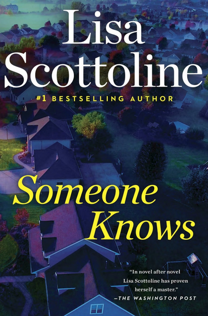 OSUnEnglish's tweet photo. Check out SOMEONE KNOWS by Lisa Scottoline!  It is new this week on  The New York Times Best Sellers list! "A dark secret emerges when Allie Garvey returns home to attend a childhood friend’s funeral." #NewEnglishFriday #OhioStateNewarkEnglish https://t.co/fjmpAQbCkK
