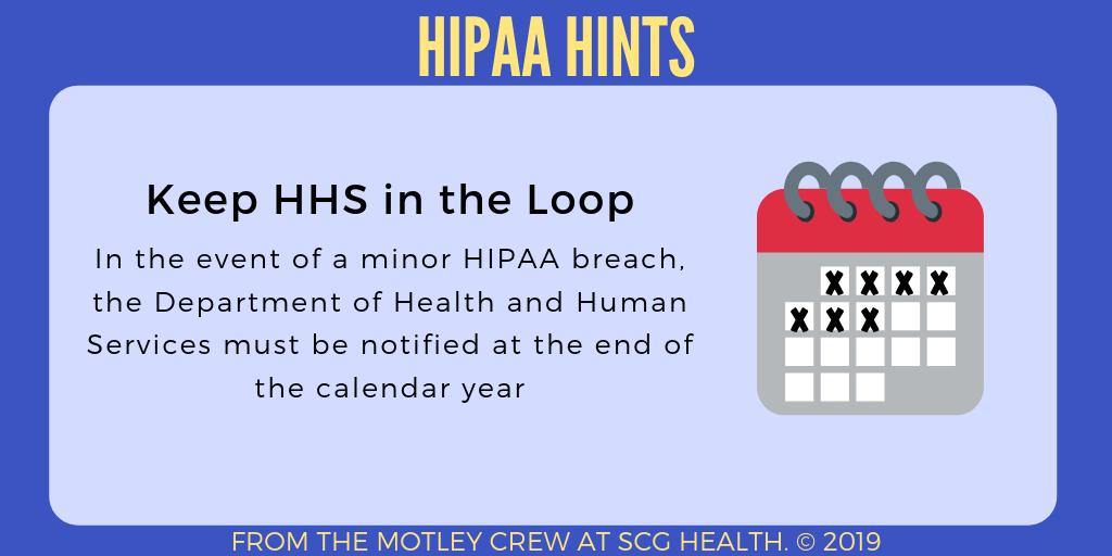 SCGhealth's tweet photo. If you have a HIPAA breach, you will need to notify those affected as well as HHS. If fewer than 500 individuals are affected, you have until the end of the year to submit a breach report form. #HIPAAhints https://t.co/xGI6VFTaKv