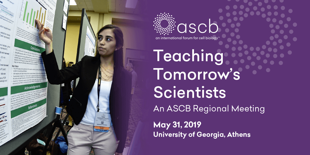 ASCBiology's tweet photo. APRIL 20 is the last day to submit a poster abstract! Join us at Teaching Tomorrow's Scientists: An ASCB Regional Meeting on May 31, 2019, at the University of Georgia. #ASCBEducates Details at: https://t.co/AGGKtm0aTV https://t.co/4ttBLsAkT9