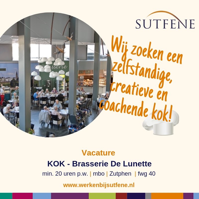 Wij zoeken een zelfstandige, creatieve en coachende kok! #Vacature #Zutphen #zorg