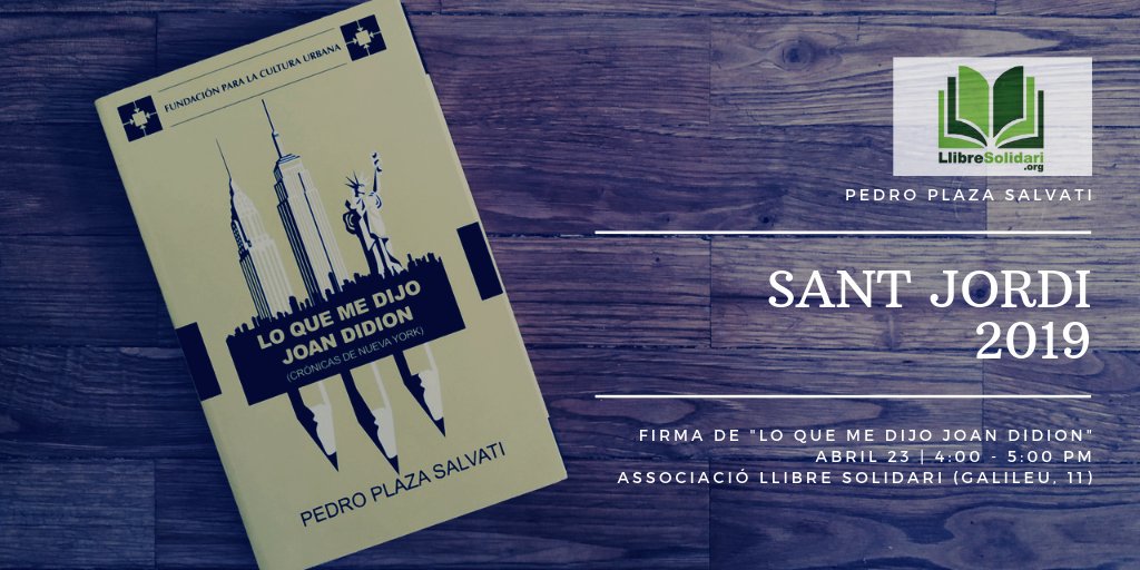 #Literatura Corran la voz: el venezolano @PlazaSalvati firmará ejemplares de "Lo que me dijo Joan Didion" (@CulturaUrbana) este #SantJordi (4:00 - 5:00 PM) en la Librería #LlibreSolidari de Sants.