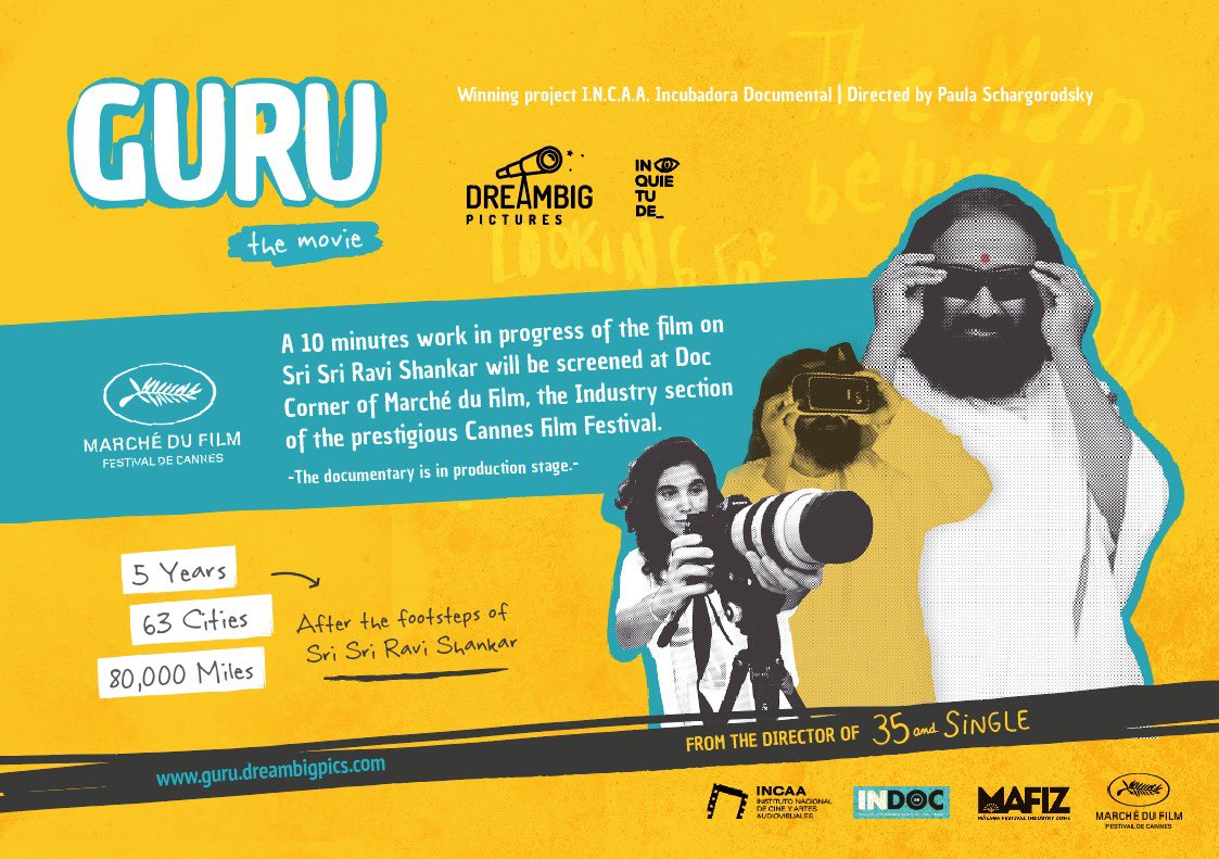 AOLSwamiji's tweet photo. “Guru, the movie”- a documentary on Gurudev @SriSri Ji is in production stage.10 minute work in progress of the film will be screened at #doccorner in the #documentary section of @mdf_cannes at the prestigious @Festival_Cannes ! This film is being directed by @PaulaSchargo https://t.co/Xe0UCc68jX
