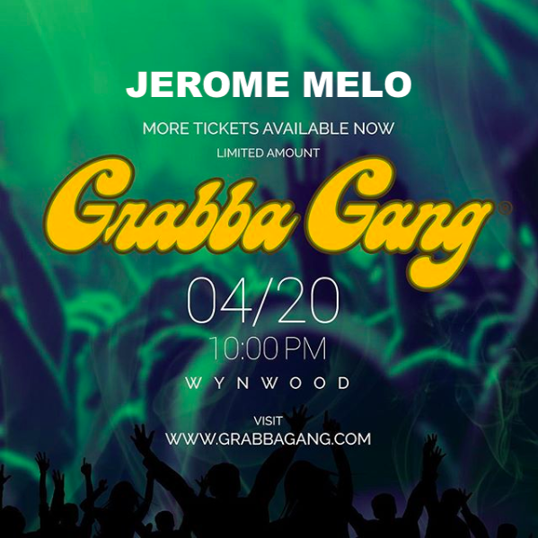 JeromeMelo's tweet photo. Catch me performing on 4/20 at the Grabba Gang Party
Don’t forget to get your tix at https://t.co/CtnjLeleN0 💨 limited amount of tix left !!
#GrabbaLeaf #GrabbaGang #Grabba #GrabbaLife #GrabbaGangParty #GrabbaFest #jeromemelo #Miami #Music #cigarwrap #bluntwrap #420miami https://t.co/VwegWoSSuk
