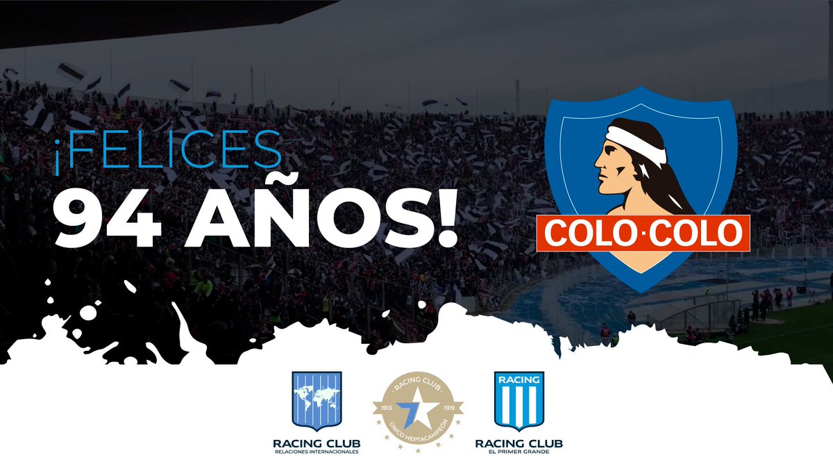 Racing Club felicita a Colo Colo en su 94° aniversario!