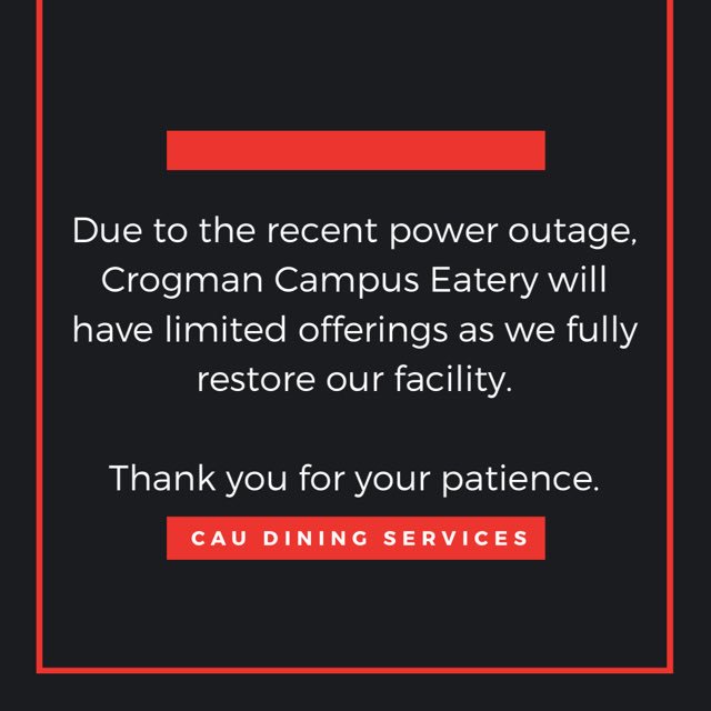CAU_Dining's tweet photo. Crogman Campus Eatery is now open with limited offerings as we restore our facility from the recent power outage.  
.
.
.
.
.
.
@CAU @ResLifeCAU @CAUSGA1988 https://t.co/yckdSaC4rq