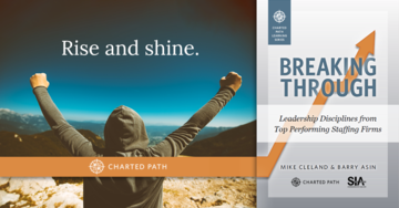 ChartedPath's tweet photo. Staffing firms that break through the barriers to growth do not accomplish it without relentlessly driving execution in their sales force and in their recruiting teams. https://t.co/JmzpXnlHGm