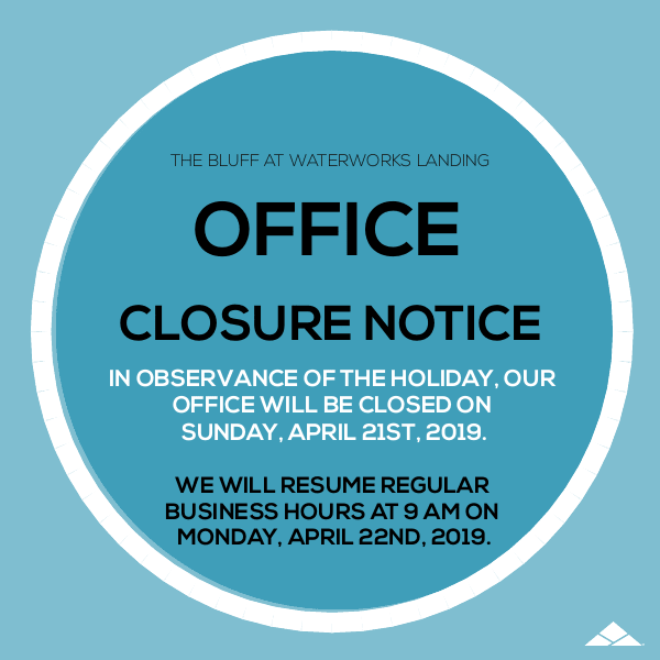Office Closure Alert: Sunday, April 21st , 2019!