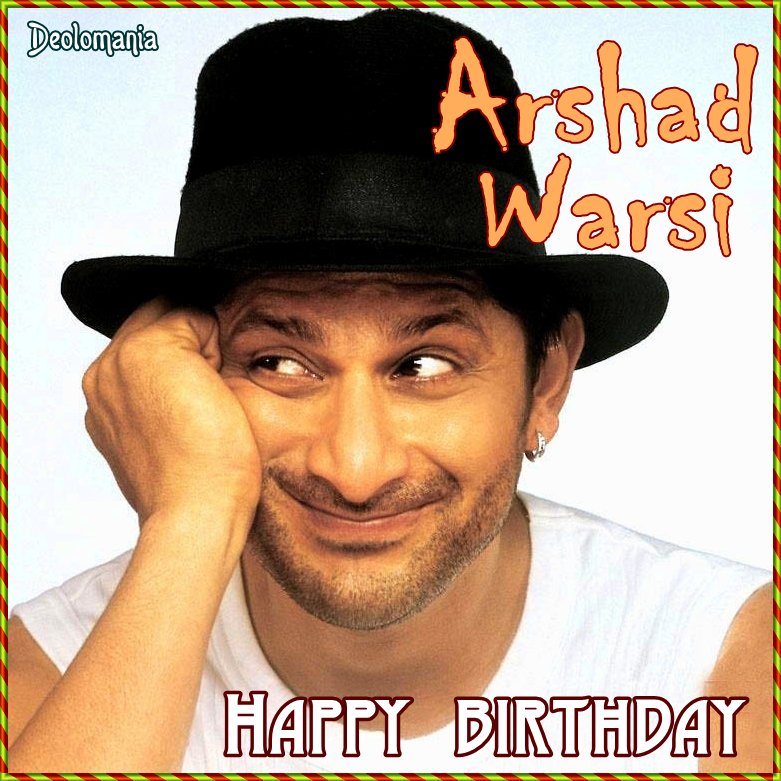 Wishing a very very happy birthday to Mr. Arshad Warsi!    Best wishes! 