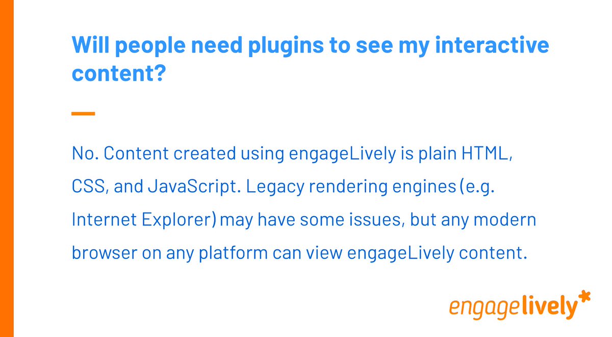 engagelively's tweet photo. Interactive content created using engageLively is plain HTML, #CSS, and #JavaScript. Any modern browser on any platform can view #engageLively content.
Visit https://t.co/XolizLHlRh to get your free account today and start creating! 
#InteractiveContent https://t.co/DOYW9gN0Vz