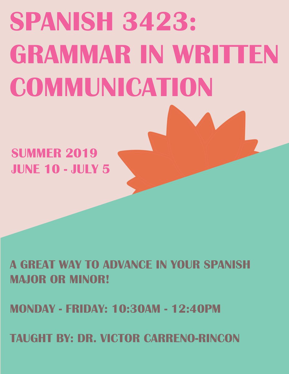 OU_MLLL's tweet image. Looking for a great summer course? Register for SPAN 3423: Grammar in Written Communication with Dr. Carreño! The course will run from June 10th to July 5th. Monday - Friday: 10:30AM - 12:40PM