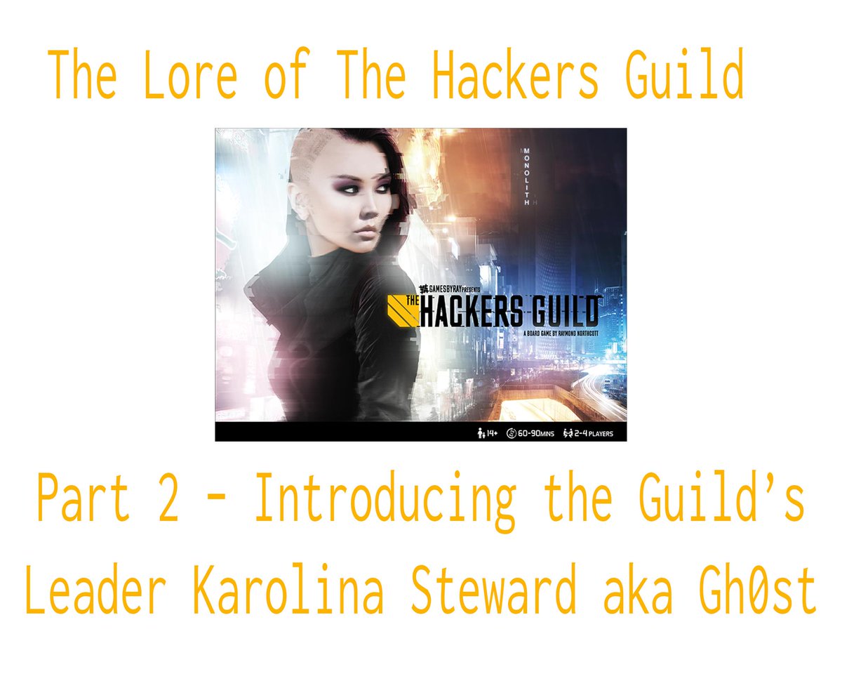 GamesbyRay's tweet photo. This week's blog post is the second installment of the The Hackers Guild Lore series.  Come learn more about one of the co-founders and the leader of the guild Karolina Steward aka Gh0st.  #thehackersguild https://t.co/TAlp5Tf6Yf https://t.co/dMdM8EsXCT