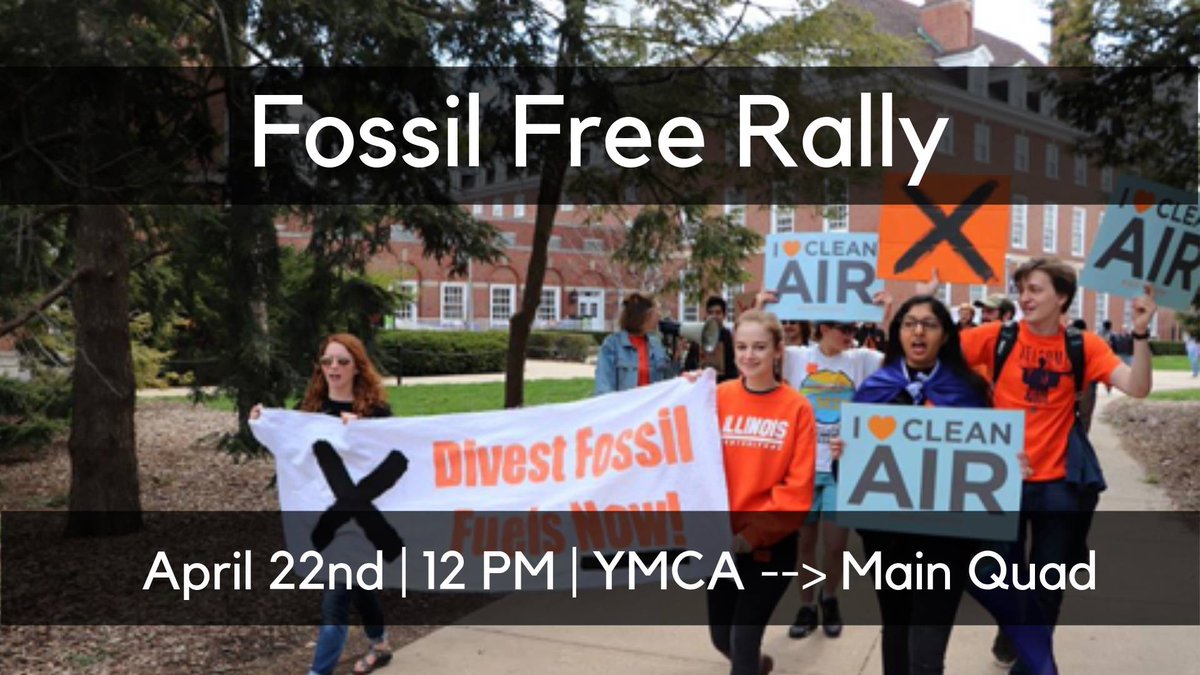 sustainILLINOIS's tweet photo. The Fossil Free Rally will start at the YMCA and march through the Quad to Anniversary Plaza. Don't have a sign? Come empty handed and as there will be plenty of posters! #FossilFreeUIUC #DivestUI
Check out the events page ➡️ https://t.co/x9X5nMEV2g https://t.co/LulP0HV3d6