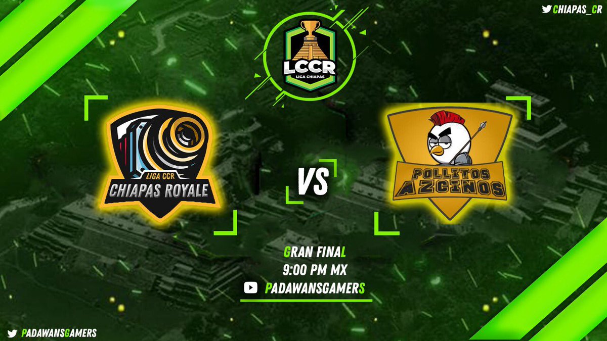Estamos a instantes de presenciar la gran final entre <a href="/ChiapasRoyale/">ChiapasRoyale</a> 🆚 <a href="/PollitosAczinos/">Pollitos Aczinos</a> 🔥🌚🔝❤️ no se pueden perder esta gran final donde veremos al campeón de esta segunda edición 🏆🎉

⏰ 9:00 PM 🇲🇽

<a href="/ChiapasRoyale/">ChiapasRoyale</a> 🆚 <a href="/PollitosAczinos/">Pollitos Aczinos</a> 

📺 <a href="/PadawansGamers/">PadawansGamers</a>