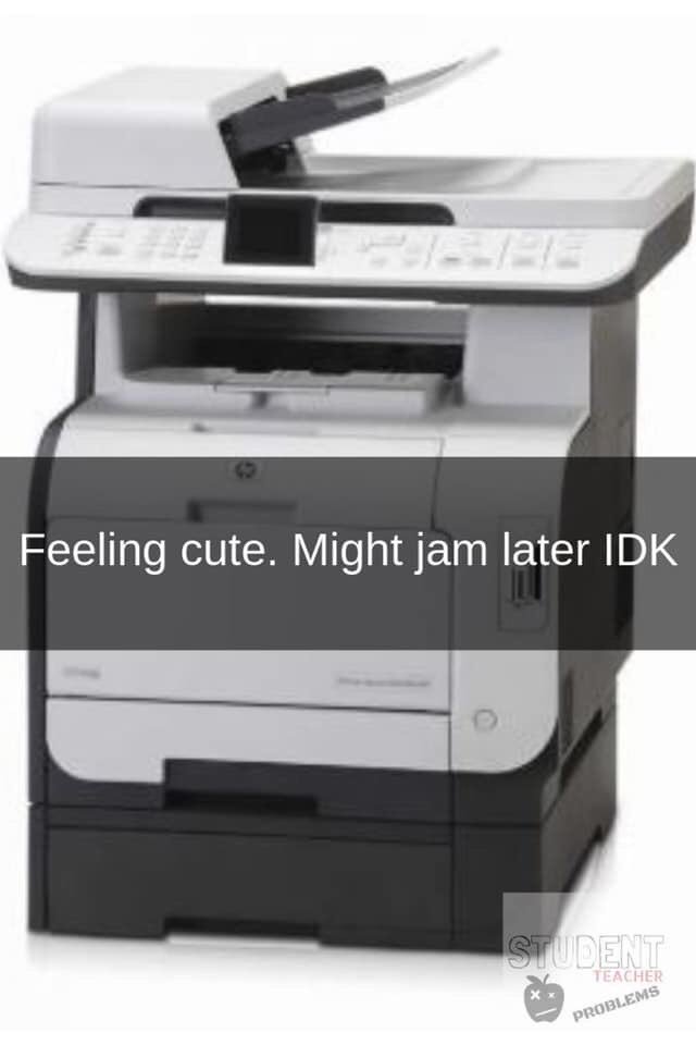 cbbwvteacher's tweet photo. #feelingcute #teacherlife #copierproblems https://t.co/Qz996YAsPR