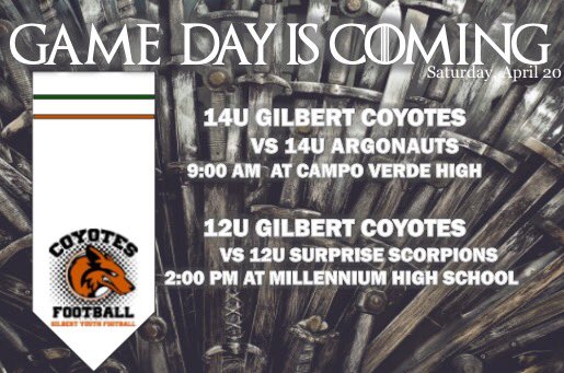 GAME DAY IS COMING.

Call all your bannermen and get out there to cheer on our Gilbert Coyotes tomorrow! 

Good luck Coyotes!