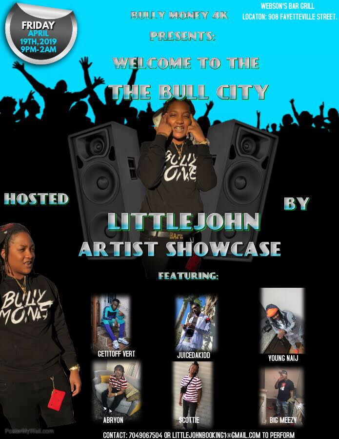 Littlejohn4K's tweet photo. THIS FRIDAY, APRIL 19th 🚀 “Welcome to the Bull City” Artist Showcase‼️ COME SUPPORT YA FAVORITE LOCAL ARTIST🌟 #LongLiveMikey #BullyMoney4K #UpDea #Explore #Raleigh #Durham CASH PRIZE TO THE TOP PERFORMER💥 908 Fayetteville st free before 11. $5 after come turn up https://t.co/PKz3ua9KUQ