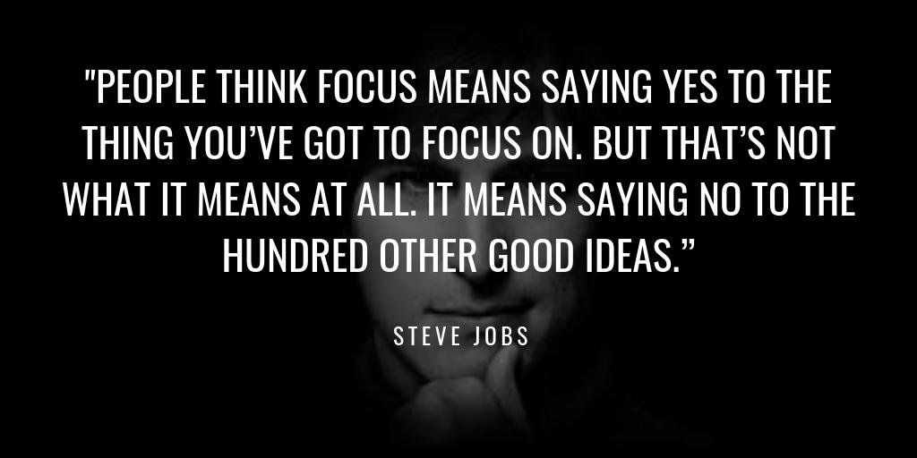 Focus is the key. #Focus #productmanagement #ganttchart #Marketing #SteveJobs #Motivation