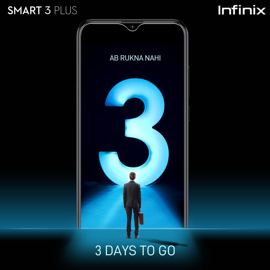 InfinixIndia's tweet image. Are you excited for the Infinix Smart 3 plus launch on the 23rd April, 2019? For those Jo rukna nahi jaante! #AnRuknaNahi #Infinixindia #smart3plus #ComingSoon #3daystogo #countdown