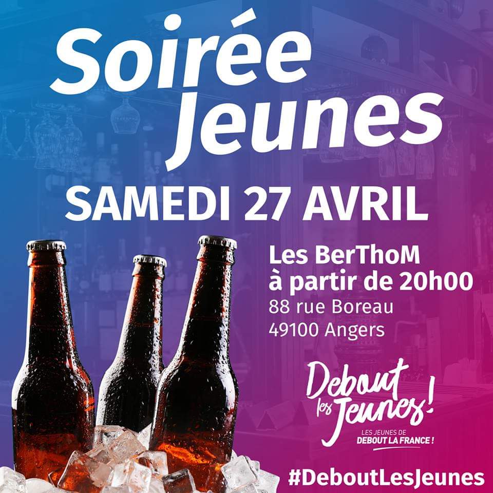 DeboutJeunes49's tweet photo. 🔵⚪️🔴 [Soirée #DeboutLesJeunes] 

Nous avons le plaisir de vous convier à la soirée de Debout les Jeunes à #Angers.

📆 Samedi 27 avril à partir de 20h00

Nous vous attendons nombreux ! 🍻

#MaineEtLoire #Anjou https://t.co/fwcMzW4KWp