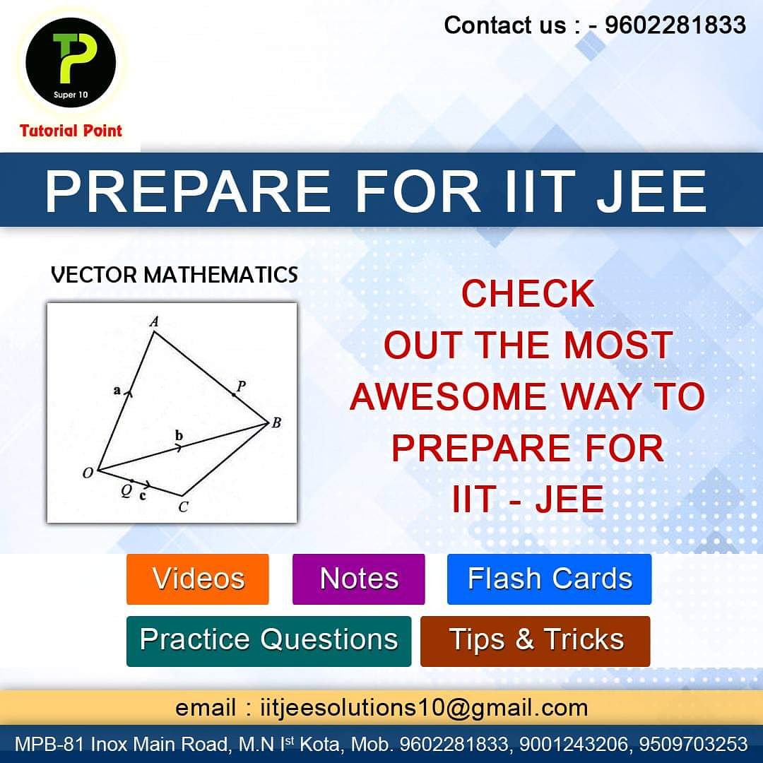 Tutorialpoint6's tweet image. CLEAR IIT-JEE IN FIRST ATTEMPT
✔️ we provide you with best tutoring and the best resources (reference books, recorded tutorials, mock tests).
✔️ Our team plan a BEST approach to make you sail through your jee exam preparation smoothly
#mathematics #NEET #kota #kotastudents