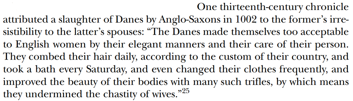 "We had to kill the Vikings, bc they bathed and brushed their hair and our wives couldn't resist such sophistication" is a HELL of a take by medieval English chroniclers.  #MedievalTwitter
