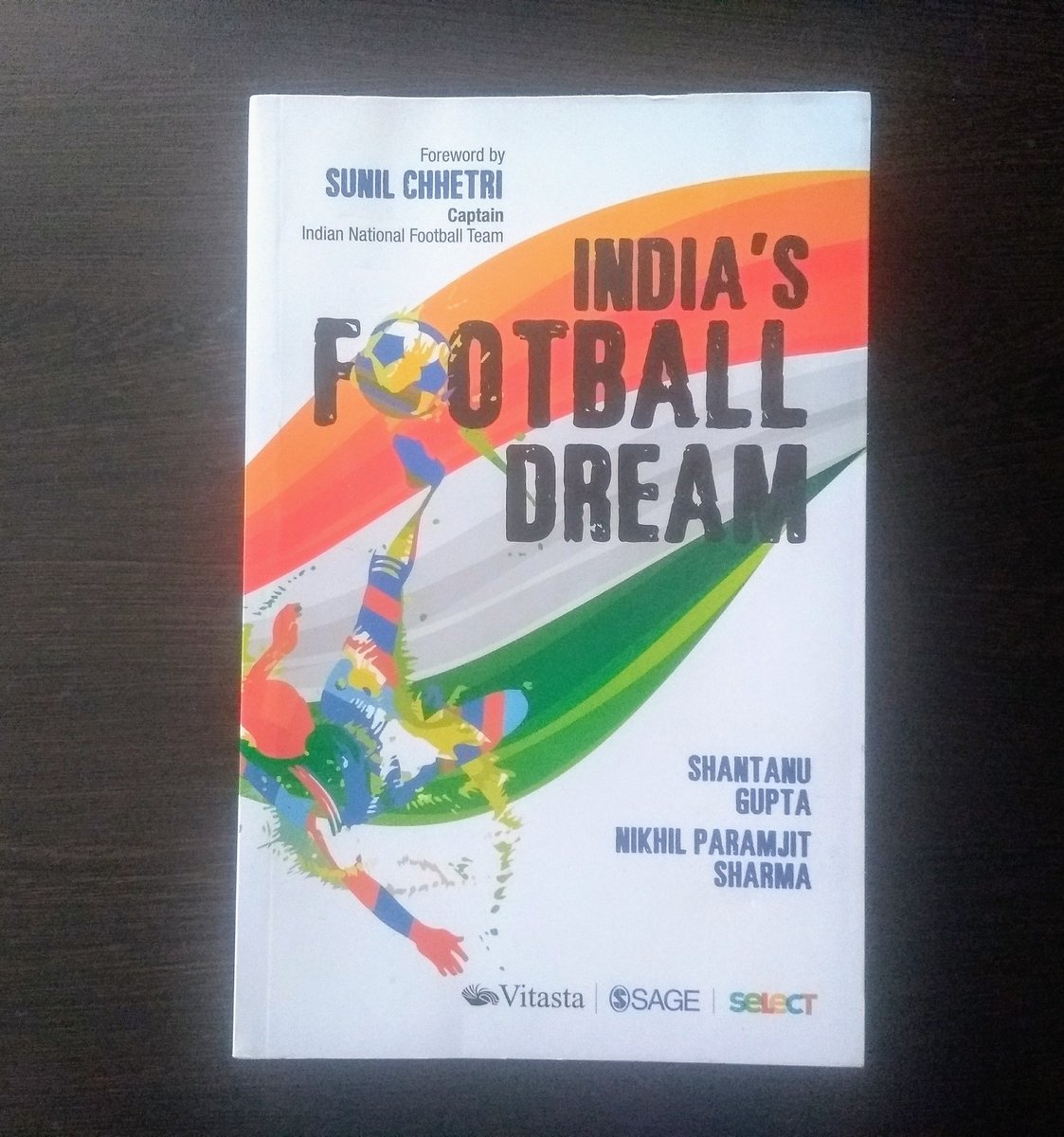 India's Football Dream by Shantanu Gupta & Nikhil Paramjit Sharma. This is the latest book on  #IndianFootball, covering early history as well as newer events like ISL & U17 World Cup.