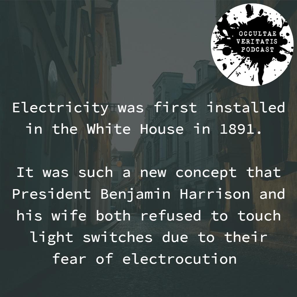 Electricity was first installed in the White House in 1891. It was such a new concept that President Benjamin Harrison and his wife both refused to touch light switches due to their fear of electrocution 

#ovpfacts #trivia #facts 
Join the cult: buff.ly/2PdSP5h