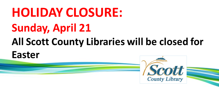 Heads Up: All Scott County Libraries will be closed tomorrow. Book drops will remain open. Use our online catalog to renew materials: scottlib.org/catalog