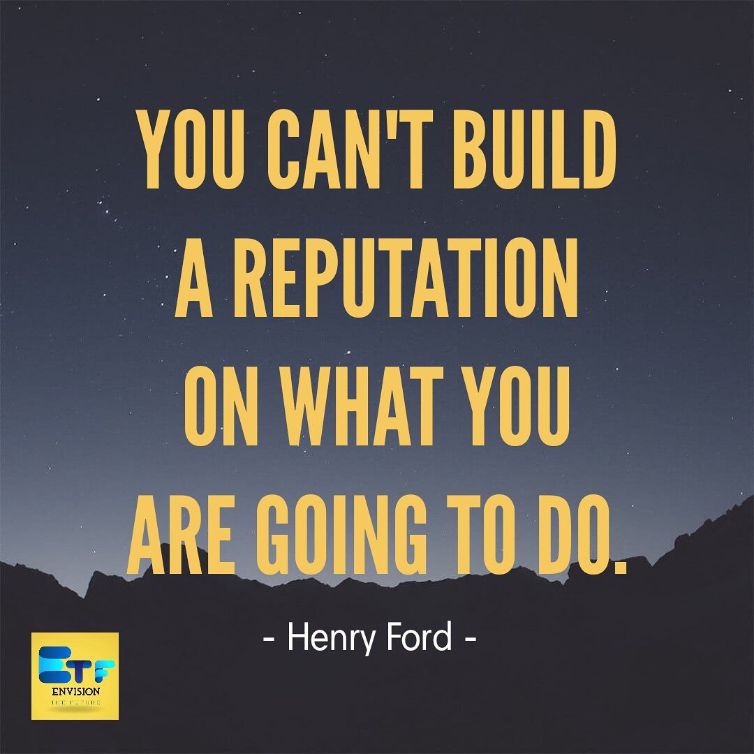 Envision_ETF's tweet photo. You can't build a reputation on what you are going to do.
- Henry Ford -

@envisionthe_future
_________________

#positivequotes #friendshipquotes #lovequotes #friendships #friends #love #quotes #inspiringquotes #positivity
#reputation #design #earned https://t.co/GFOk4n21zd