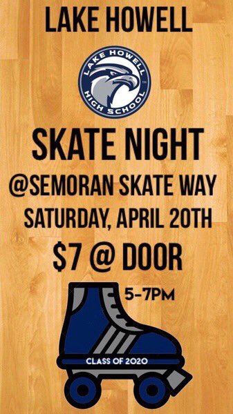 be sure to come out to skate night tonight hosted by <a href="/2020LHHS/">LHHS Class of 2020</a> !!