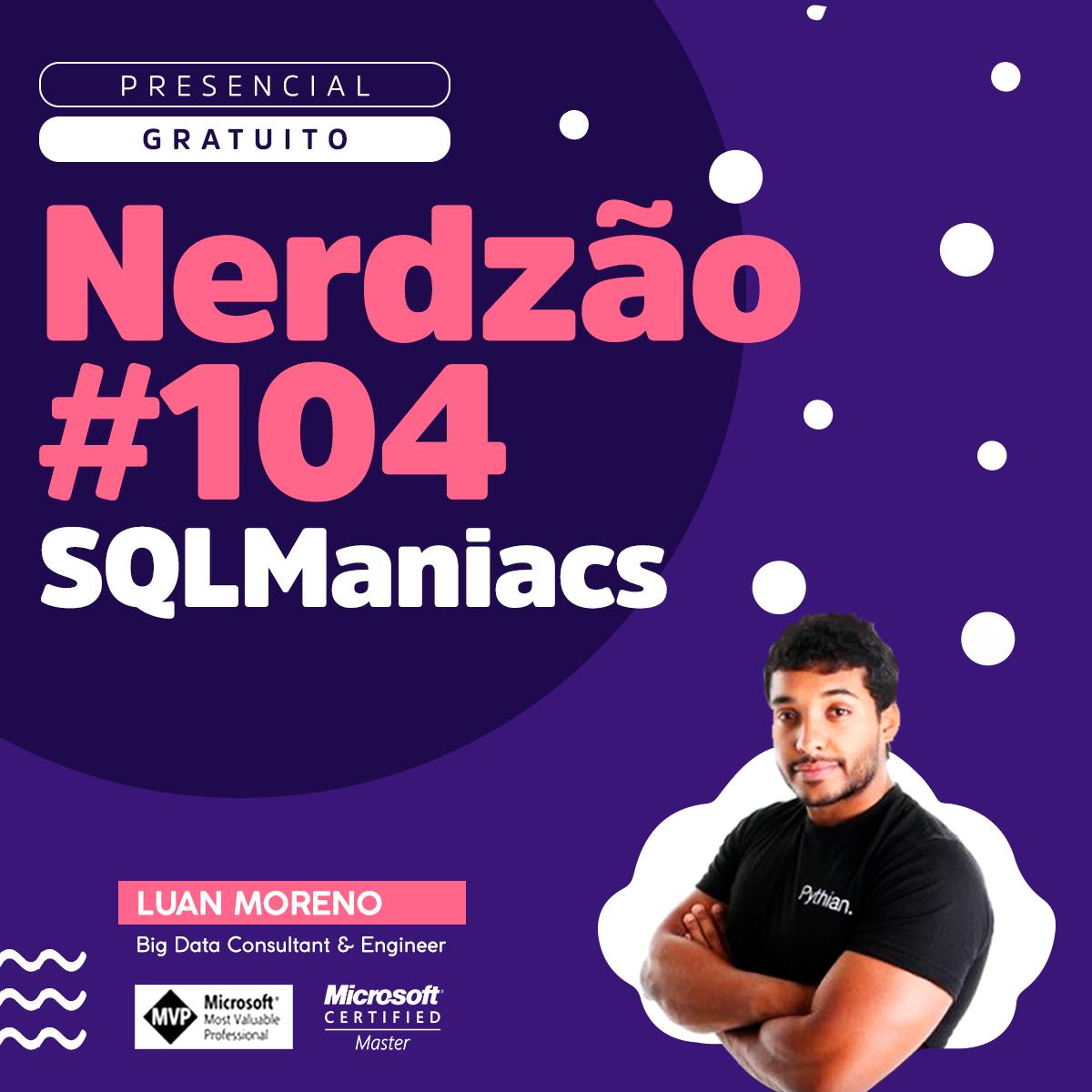 Hey, folks!

Nesse encontro PRESENCIAL e GRATUITO, em parceria com a Lambda3 e a comunidade SQL Maniacs, vamos discutir e apresentar conteúdos sobre tecnologias da plataforma de dados Microsoft.

Clica aqui e partcipa! meetup.com/pt-BR/Nerdzao/…