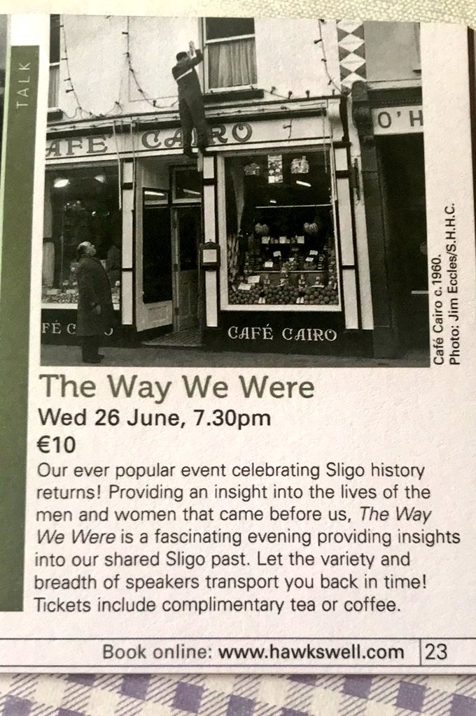 Sligowalkingtours The Way We Were At The Hawkswellsligo In June Nice Picture Of The Cafe Cairo By Jim Eccles A Location That Features On My Sligosecretscripture Walking Tour Sligohistory Sligo Sligowalkingtours The Way We Were At The Hawkswellsligo In June Nice Picture Of The Cafe Cairo By Jim Eccles A Location That Features On My Sligosecretscripture Walking Tour Sligohistory Sligo