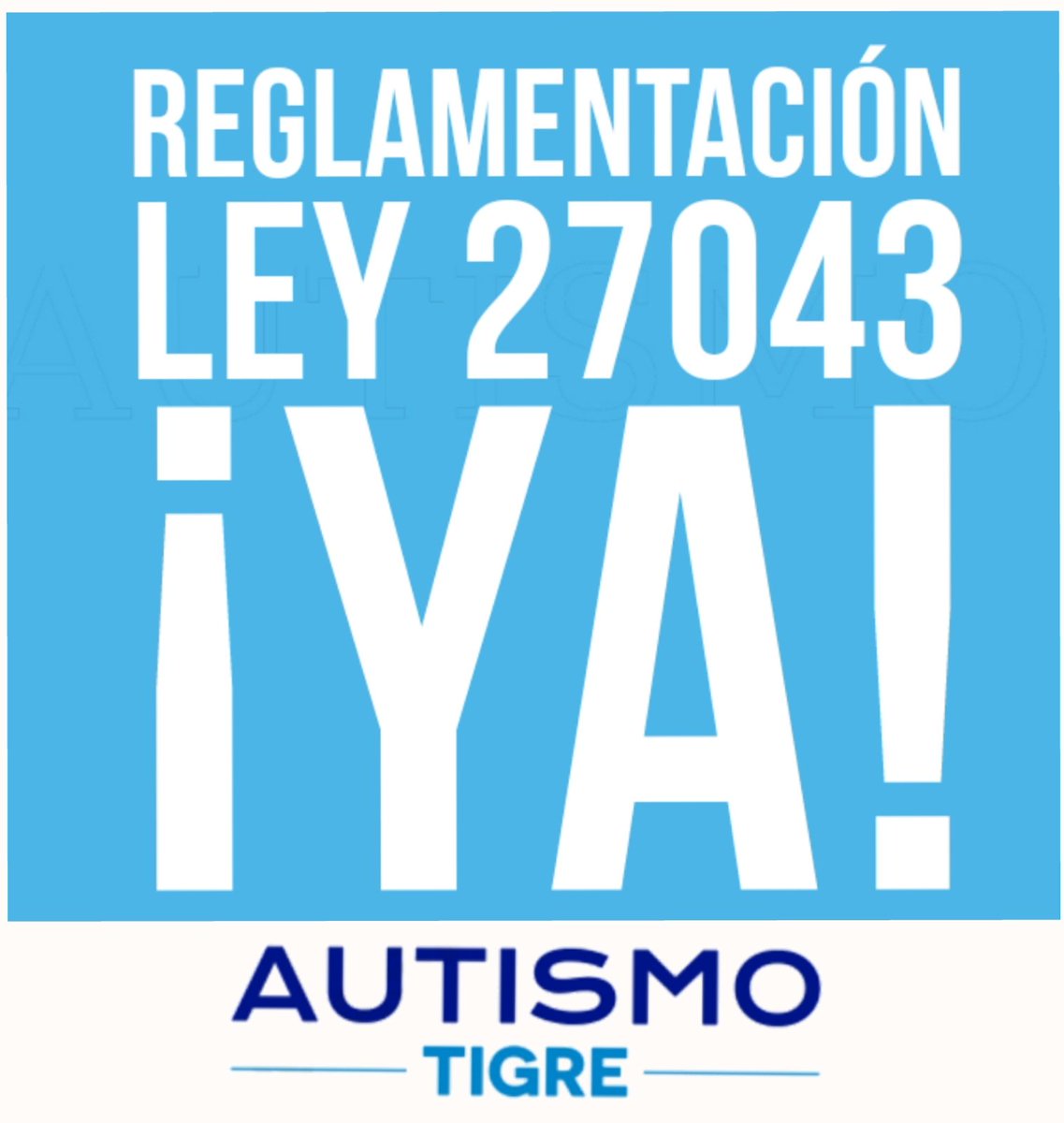 AutismoTigre's tweet photo. Nos sumamos al pedido de personas con autismo,padres y familiares.
Pedimos la  Reglamentación de la ley 27.043. Queremos la reglamentación  para mejorar la calidad de vida de niños, jóvenes y adultos con autismo.
La misma  fue promulgada en 2014.
#Reglamentación27043
#Ley27043 https://t.co/D4GPgsIgSl