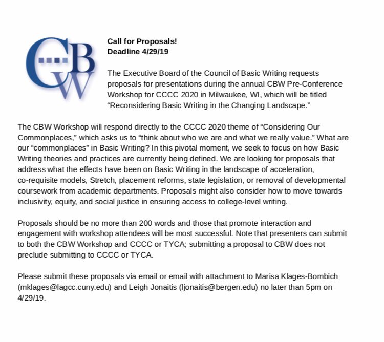 4cCBW's tweet photo. Call for Proposals: Deadline 4/29/19
The Executive Board of the Council of Basic Writing requests proposals for presentations during the annual CBW Pre-Conference Workshop for CCCC 2020, which will be titled “Reconsidering Basic Writing in the Changing Landscape.” https://t.co/poKqP7fuIJ