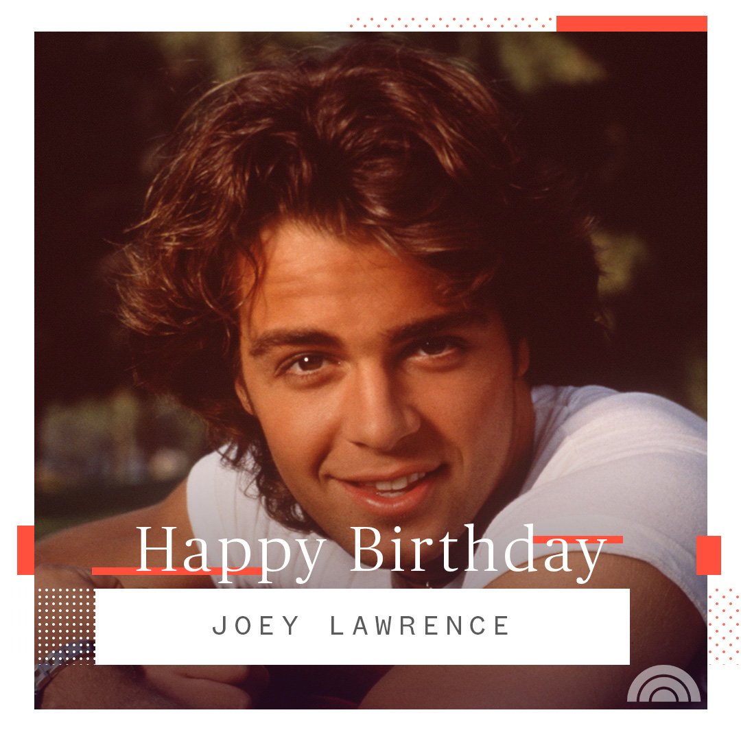 Whoa! Happy birthday, Joey Lawrence! 
