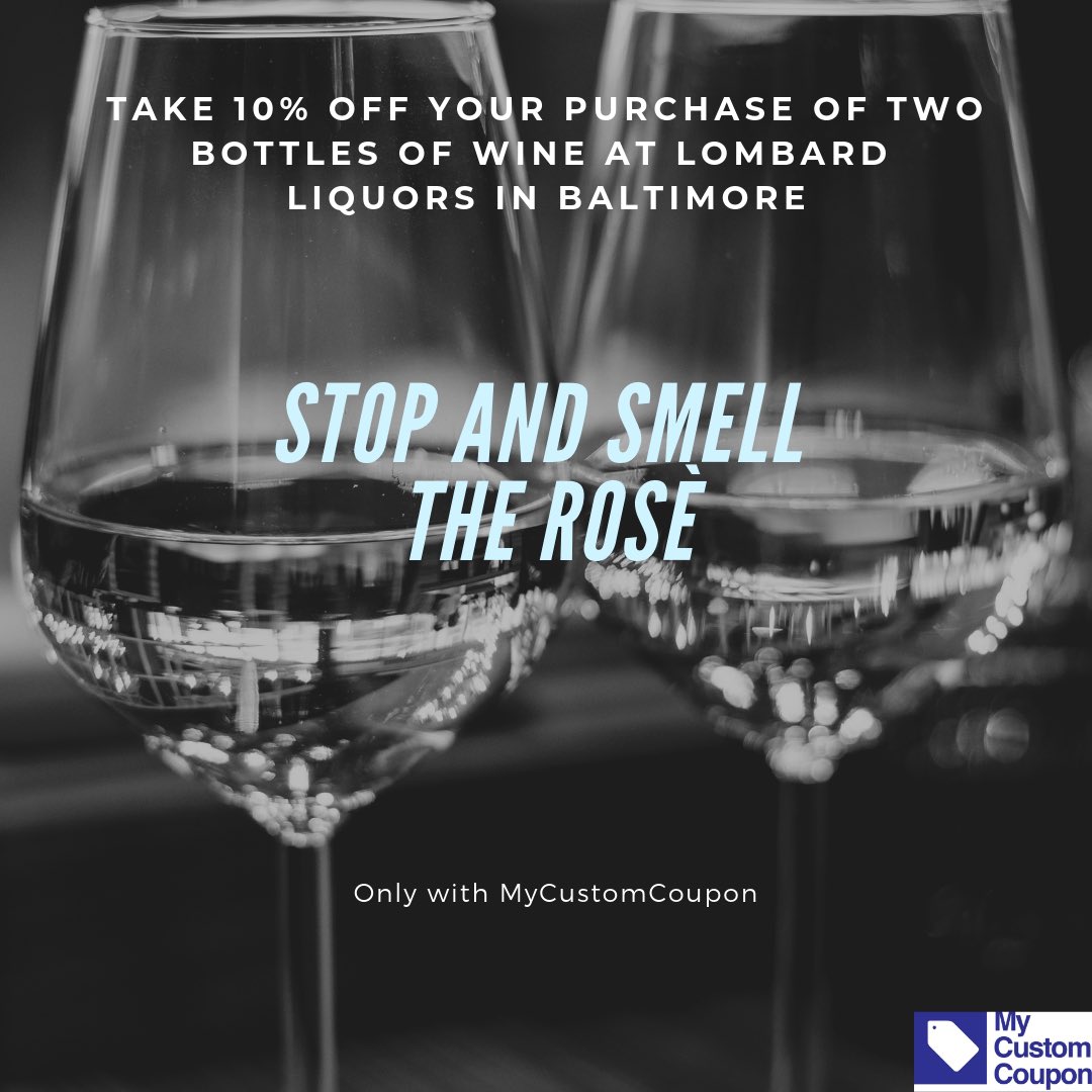 Stop and smell the rosè 🍷🍷🍷🍷 Download #MyCustomCoupon on the App ow.ly/n4BB30f6pVU and Google Play Store: goo.gl/BEm6AT for exclusive access to hundreds of liquor store and pub coupons!