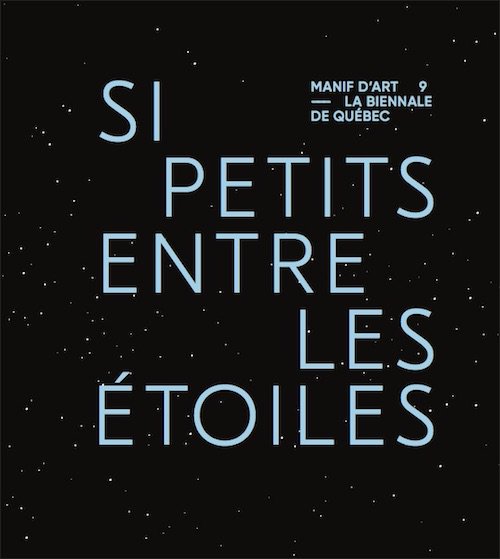 ESPACEartactuel's tweet image. Ce samedi et dimanche, dernières journées de la #Manifdart 9 « Si petits entre les étoiles, si grands contre le ciel » // Vous en profiterez pour vous procurer un exemplaire du beau catalogue à la librairie-boutique du @mnbaq